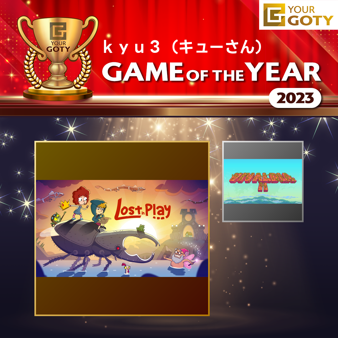 kyu3（キューさん）さんのGame of the Year 2023